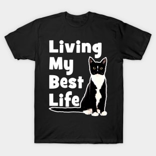 Living My Best Life - Cat T-Shirt